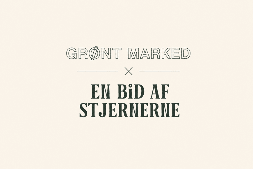Grønt Marked x En bid af stjernerne